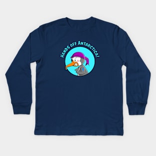 Hands off Antarctica! Kids Long Sleeve T-Shirt